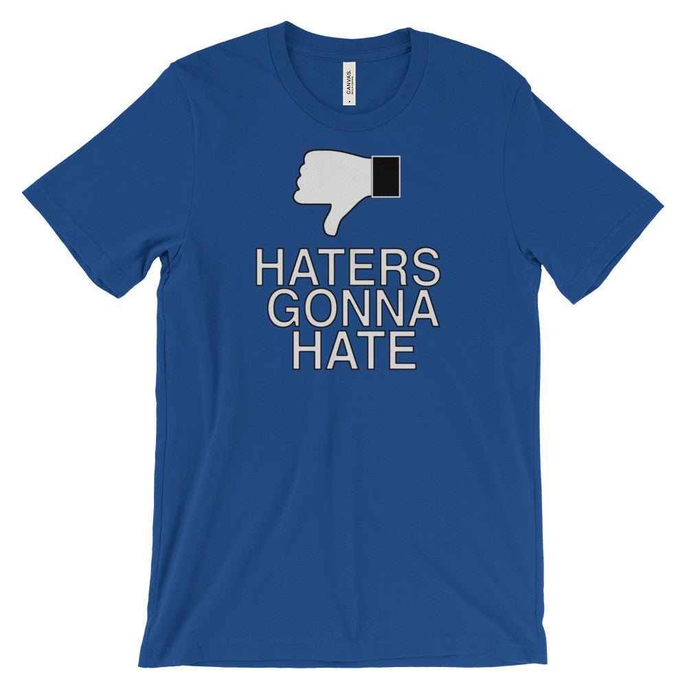 HATERS GONNA HATE t-shirt - Image 9