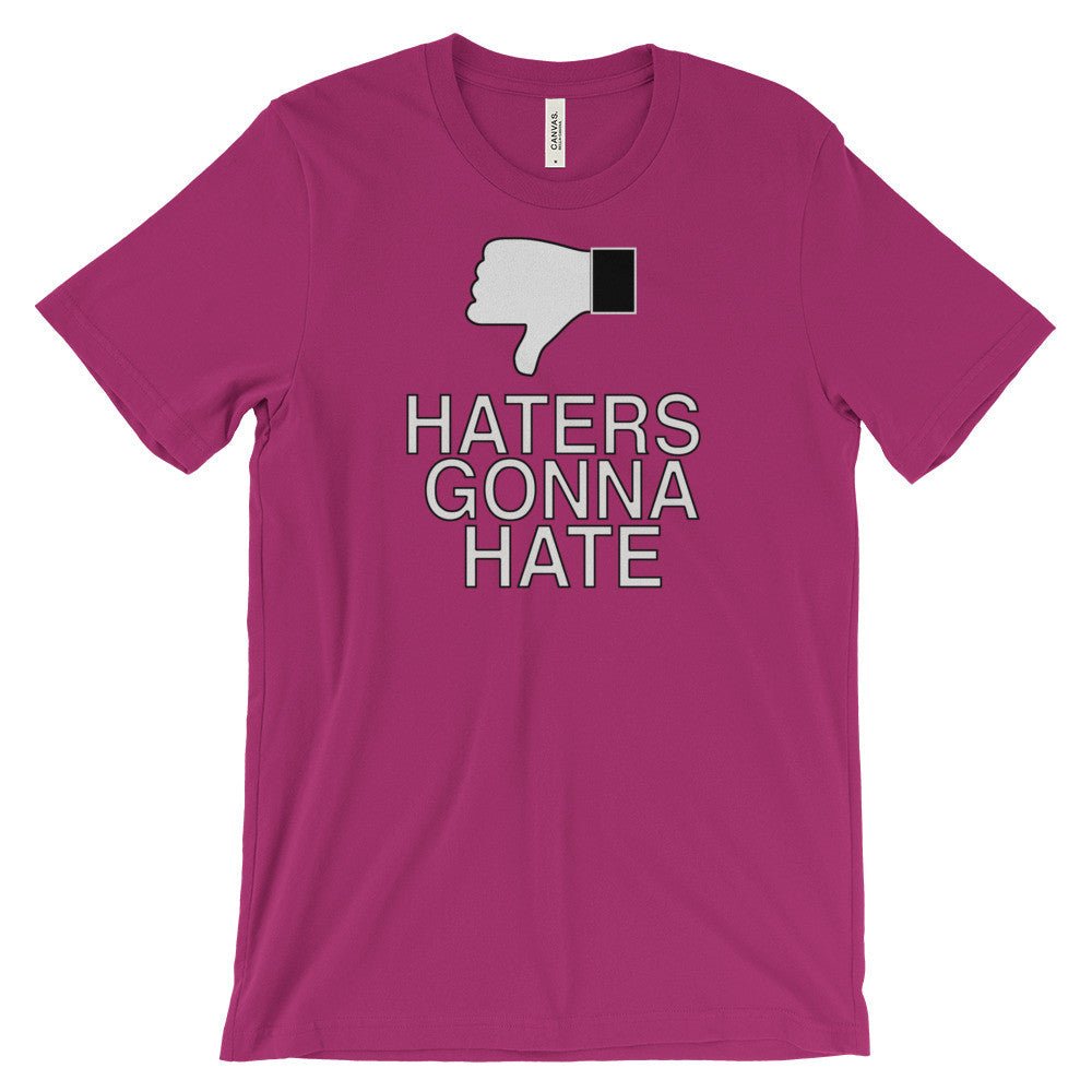 HATERS GONNA HATE t-shirt - Image 14