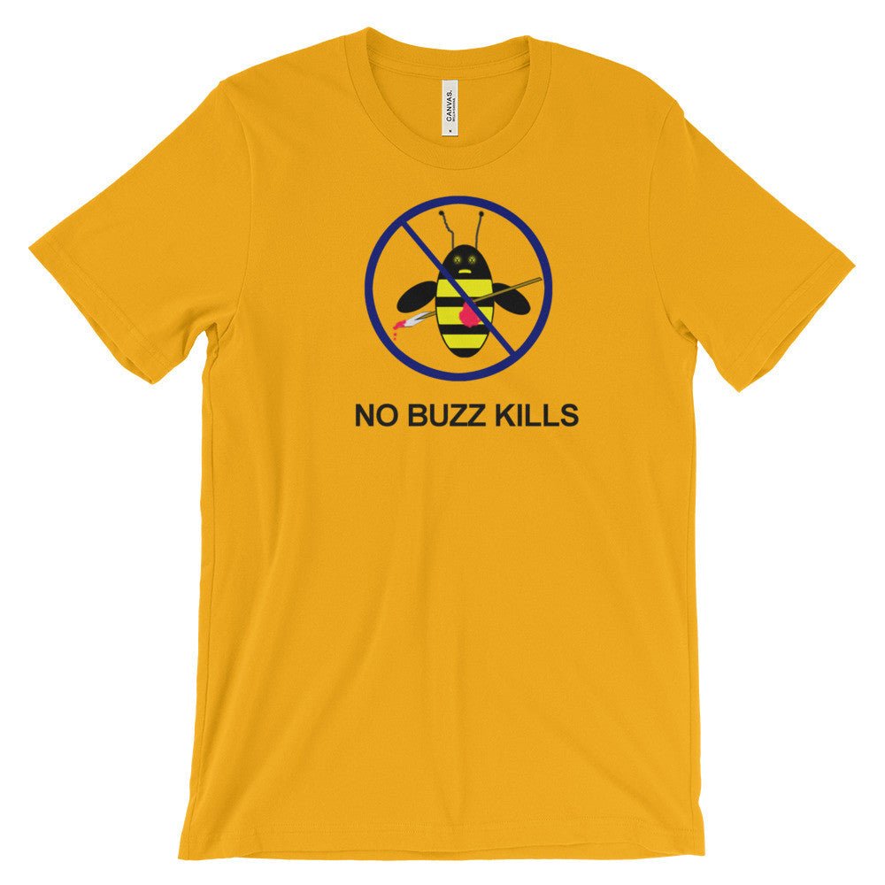 NO BUZZ KILLS Bee-shirt - Image 7